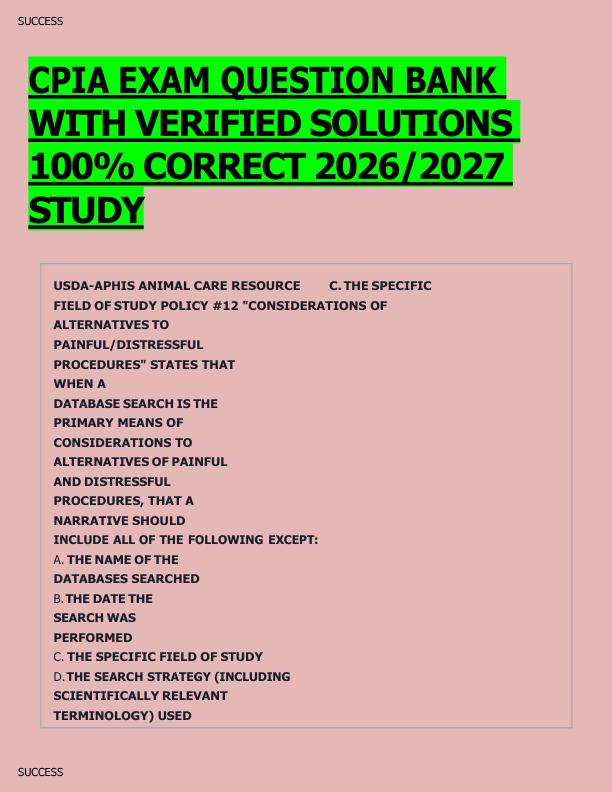 CPIA EXAM QUESTION BANK  WITH VERIFIED SOLUTIONS  100% CORRECT 2026/2027  STUDY 