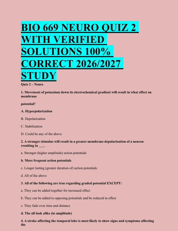 BIO 669 NEURO QUIZ 2  WITH VERIFIED  SOLUTIONS 100%  CORRECT 2026/2027  STUDY 