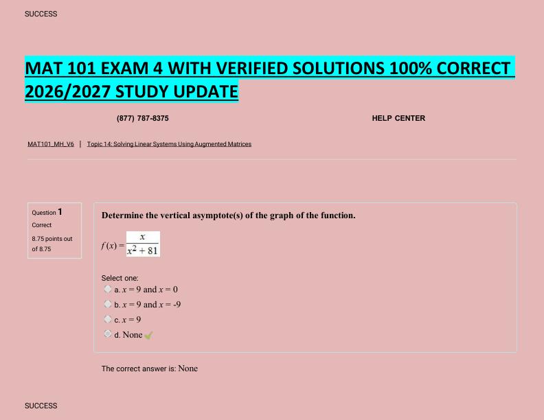 MAT 101 EXAM 4 WITH VERIFIED SOLUTIONS 100% CORRECT  2026/2027 STUDY UPDATE