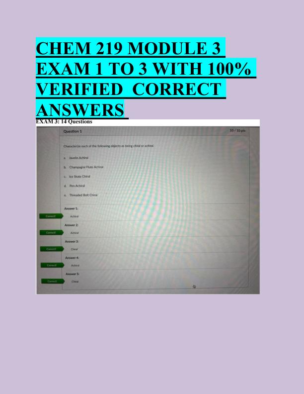CHEM 219 MODULE 3  EXAM 1 TO 3 WITH 100%  VERIFIED  CORRECT  ANSWERS