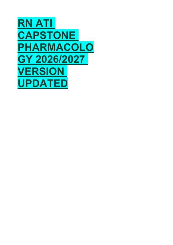 RN ATI  CAPSTONE  PHARMACOLO GY 2026/2027  VERSION  UPDATED