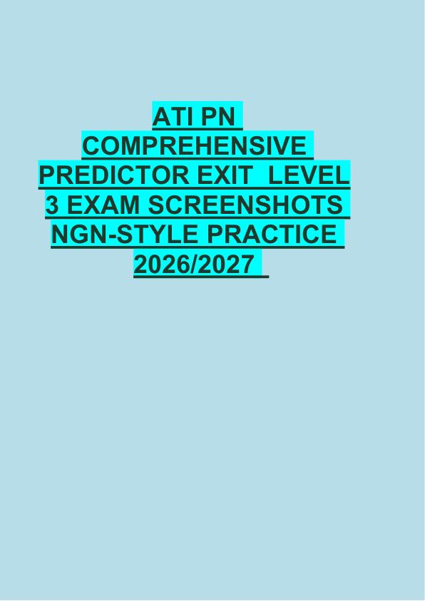 ATI PN  COMPREHENSIVE  PREDICTOR EXIT  LEVEL  3 EXAM SCREENSHOTS  NGN-STYLE PRACTICE  2026/2027