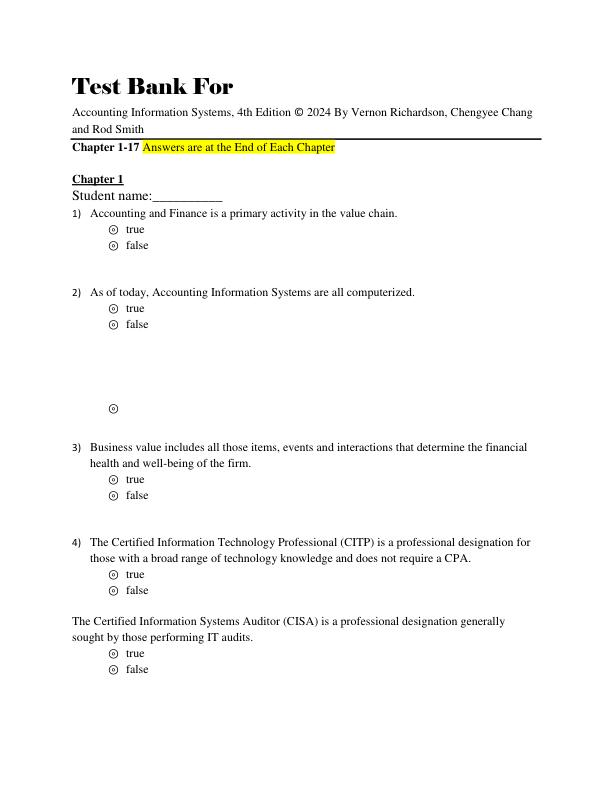 Test Bank For Accounting Information Systems, 4th Edition © 2024 By Vernon Richardson, Chengyee Chang and Rod Smith Chapter 1-17