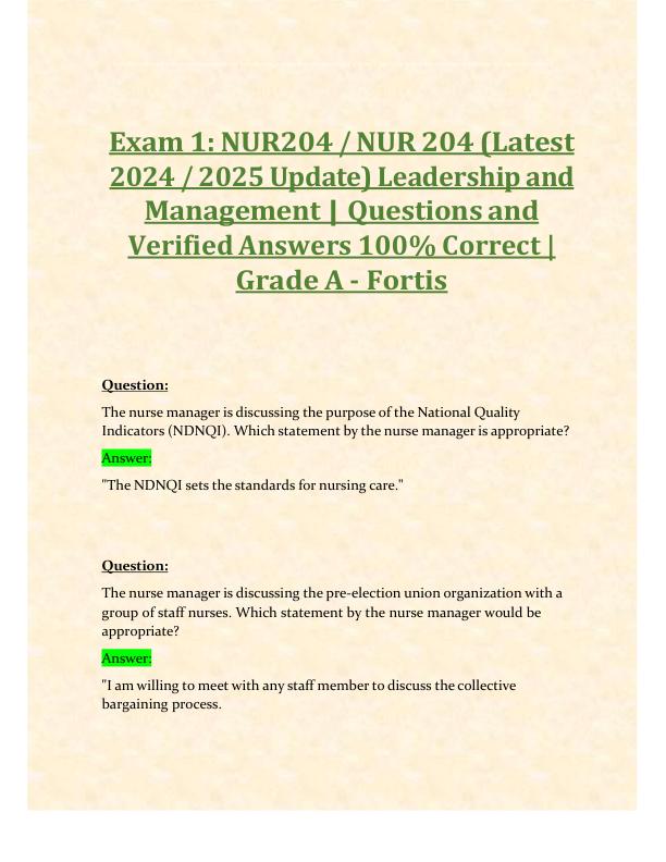 Exam 1 NUR204 NUR 204 (Latest 2024 2025 Update) Leadership and Management Questions and Verified Answers 100% Correct Grade A - Fortis