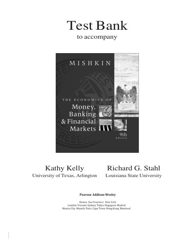 Test Bank For The Economics of Money, Banking, and Financial Markets, 9th Edition by Mishkin | (Complete Guide Verified100%)