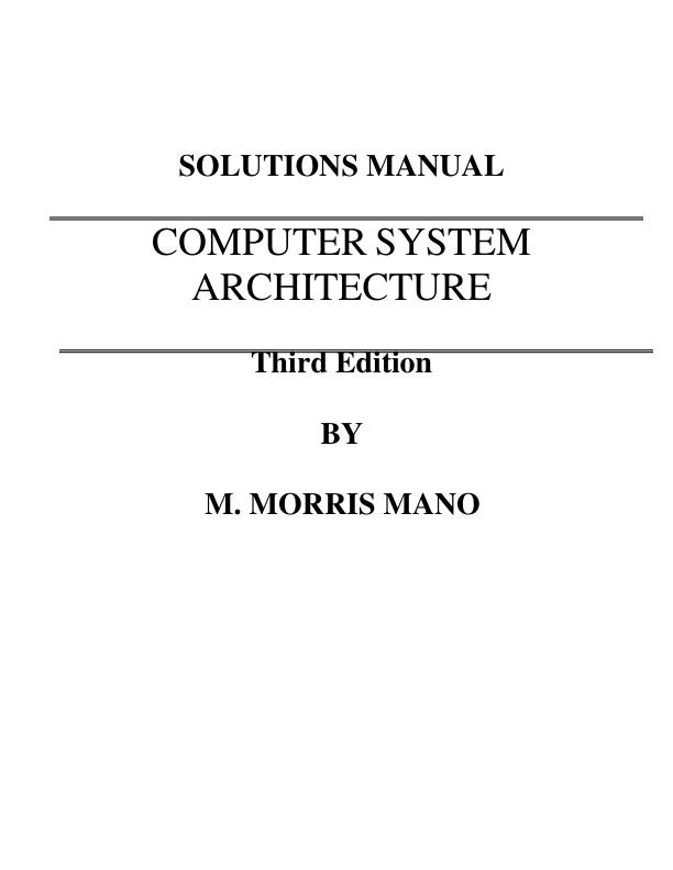 mobile-preview-Solution Manual For Computer System Architecture 3rd Edition BY M. Morris Mano Chapter 1-13 | (Complete 100%A+ Guide)