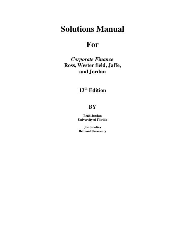 mobile-preview-Solution Manual For Corporate Finance Ross, Wester field, Jaffe, and Jordan 13th Edition BY Brad Jordan Joe Smolira Chapter 1-7 (Complete 100%A+ Guide)