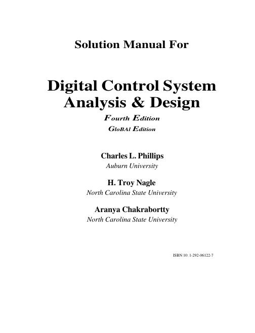 Solution Manual For Digital Control System Analysis & Design 4th Edition by GloBAl Edition Charles L. Phillips H. Troy Nagle | Chapter 1-12 With Appendix (I-VI)