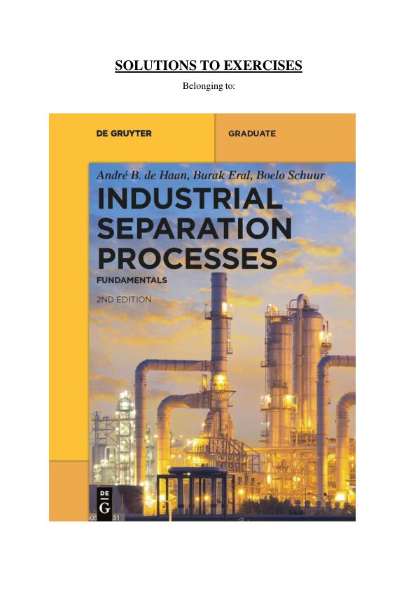 mobile-preview-Solution Manual For Fundamentals Industrial Separation 2nd Edition by Andre B.de Haan Burak Eral Boelo Schuur Chapter 1-12 | (Complete 100% A+ Guide)