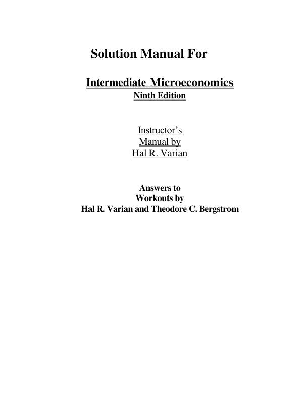 mobile-preview-Solution Manual For Intermediate Microeconomics 9th Edition by Hal R. Varian Answers to Workouts by Hal R. Varian and Theodore C. Bergstrom | Chapter 1-22