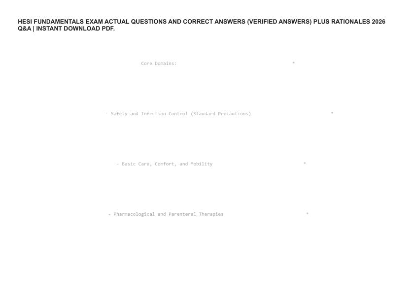 HESI FUNDAMENTALS EXAM ACTUAL QUESTIONS AND CORRECT ANSWERS (VERIFIED ANSWERS) PLUS RATIONALES 2026