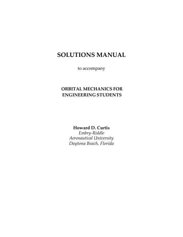 mobile-preview-Solution Manual For Orbital Mechanics For Engineering Students 3rd Edition by Howard Curtis Problem 1-11 | With Complete Solution Guide A+