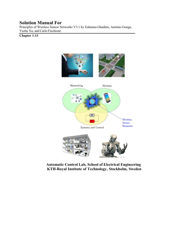 Solution Manual For Principles of Wireless Sensor Networks V3.1 by Euhanna Ghadimi, Antònio Gonga, Yuzhe Xu, and Carlo Fischione Chapter 1-13 | With Complete Solution Guide A+