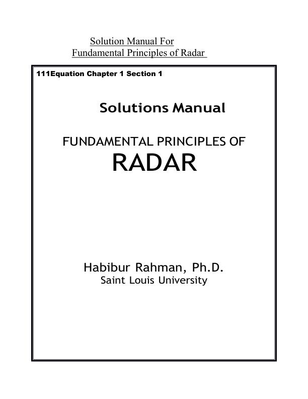 Solutions Manual For Fundamental Principles of Radar by Habibur Rahman, Ph.D. Chapter 2-11 | With Complete Solution A+ Guide 