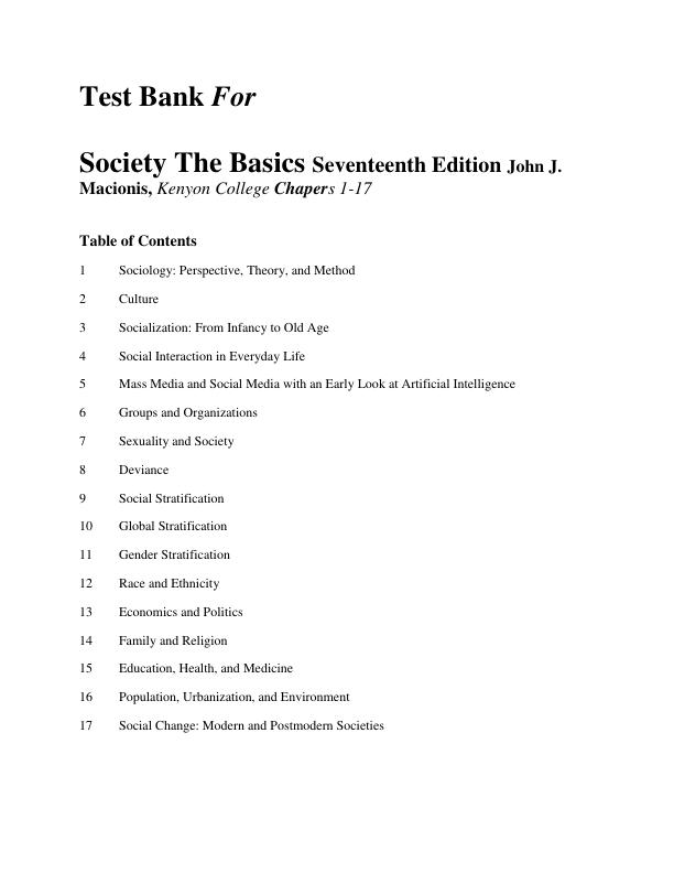 Test Bank for Society The Basics, 17th edition John J. Macionis Chapters 1-17