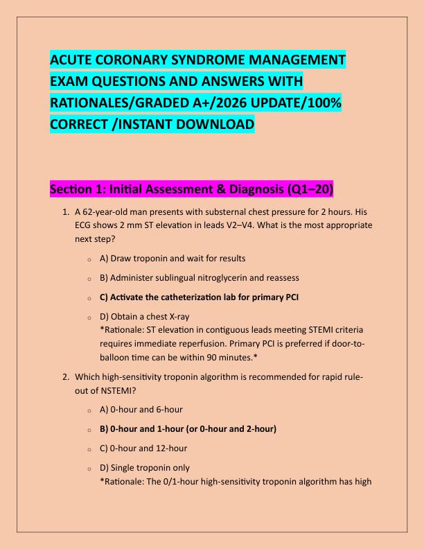 ACUTE CORONARY SYNDROME MANAGEMENT EXAM QUESTIONS AND ANSWERS WITH RATIONALES