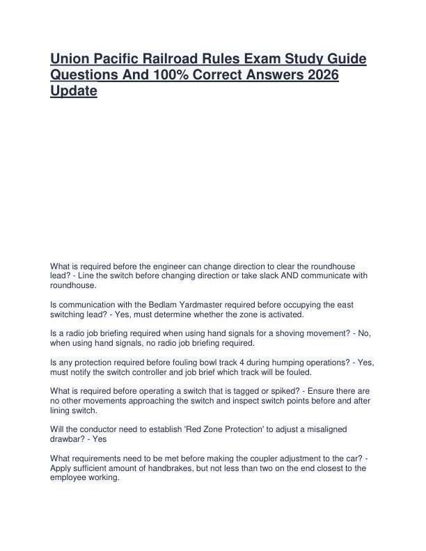 Union Pacific Railroad Rules Exam Study Guide Questions And 100% Correct Answers 2026 Update