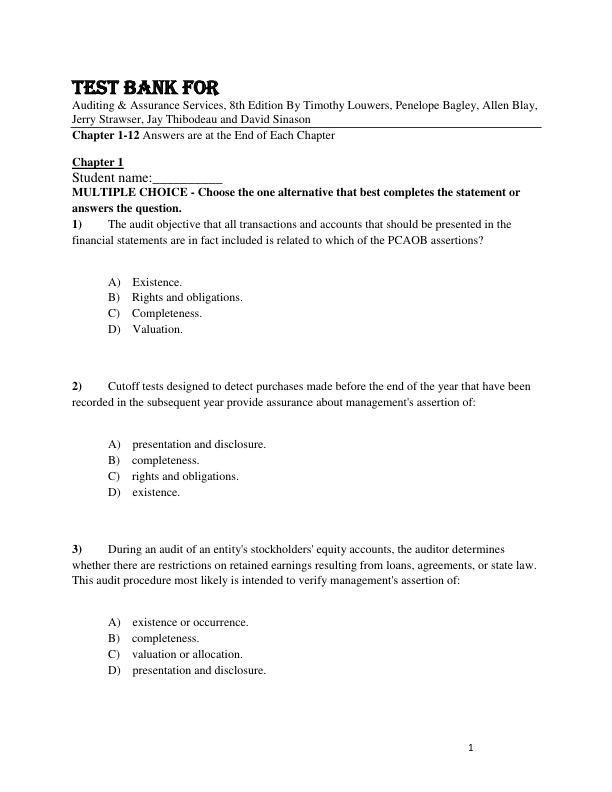 Test Bank For Auditing & Assurance Services, 8th Edition By Timothy Louwers, Penelope Bagley, Allen Blay, Jerry Strawser, Jay Thibodeau and David Sinason Chapter 1-12.pdf