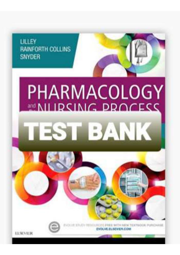 Pharmacology And The Nursing Process 8th Test Bank.pdf