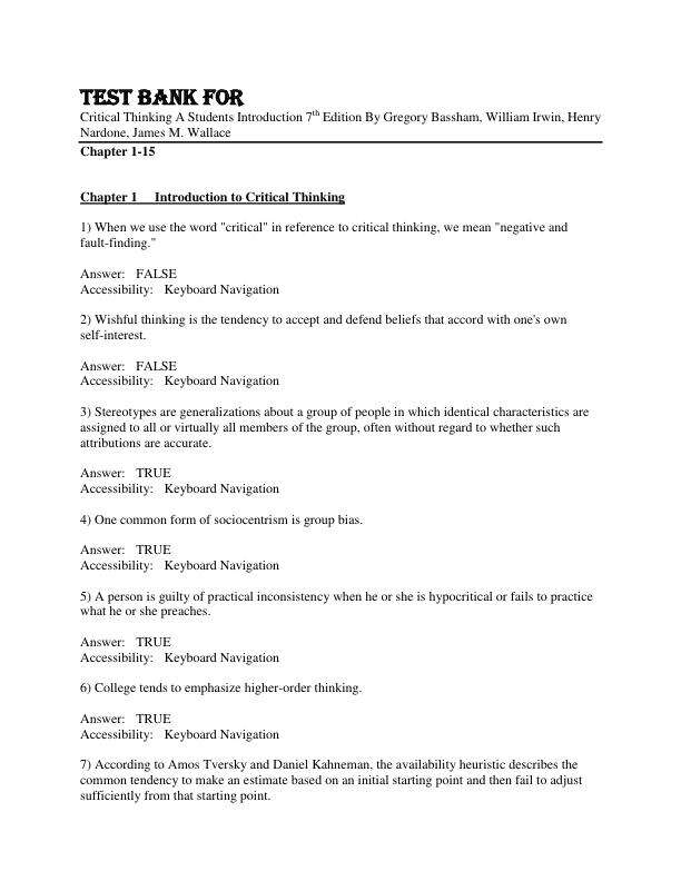 Test Bank For Critical Thinking A Students Introduction 7th Edition By Gregory Bassham, William Irwin, Henry Nardone, James M. Wallace Chapter 1-15.pdf