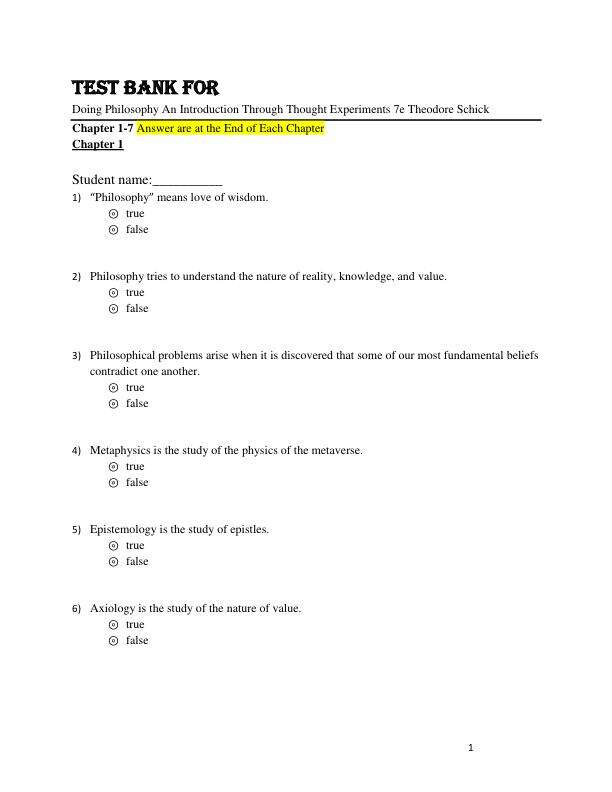 Test Bank For Doing Philosophy An Introduction Through Thought Experiments 7th Edition by Theodore Schick Chapter 1-7.pdf