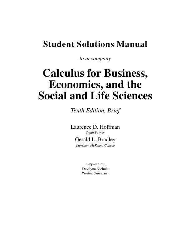 Student Solutions Manual for Calculus for Business Economics, and the Social and Life Sciences Tenth Edition (10th E).pdf