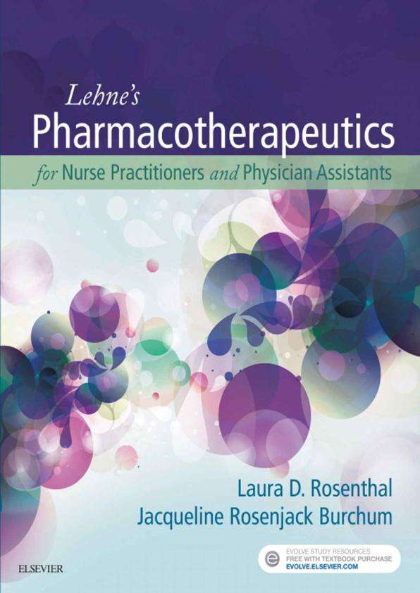 Lehne’s Pharmacotherapeutics for Advanced Practice Nurses and Physician Assistants - Elsevier eBook on VitalSource, 2nd Edition.pdf