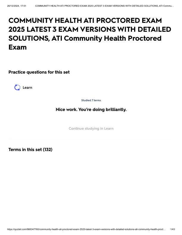 COMMUNITY HEALTH ATI PROCTORED EXAM 2025 LATEST 3 EXAM VERSIONS WITH DETAILED SOLUTIONS, ATI Community Health Proctored Exam.pdf