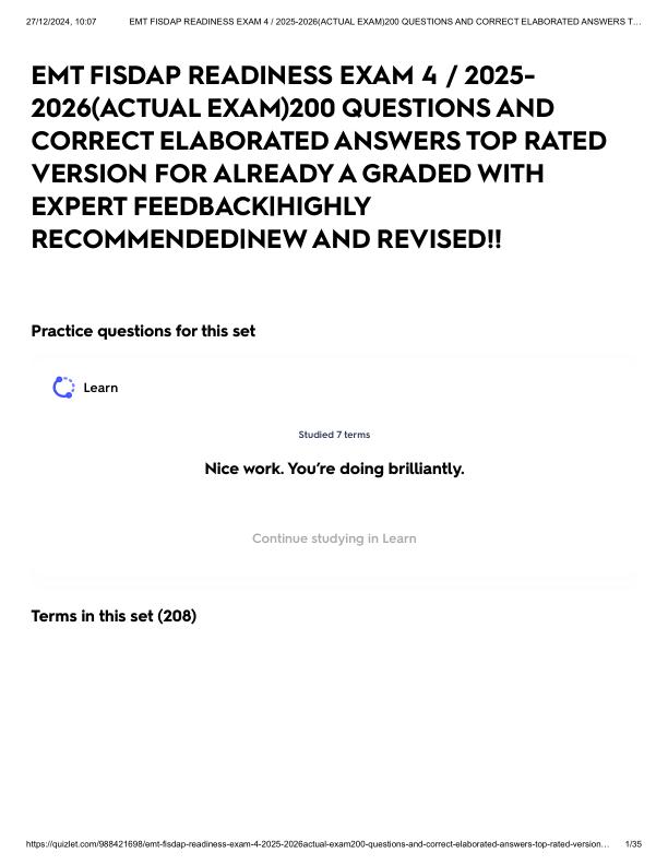 EMT FISDAP READINESS EXAM 4 _ 2025-2026(ACTUAL EXAM)200 QUESTIONS AND CORRECT ELABORATED ANSWERS TOP RATED VERSION FOR ALREADY A GRADED WITH EXPERT FEEDBACK_HIGHLY RECOMMENDED_NEW AND REVISED!! Flashcards _ Quizlet.pdf