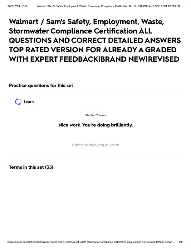 Walmart _ Sam's Safety, Employment, Waste, Stormwater Compliance Certification ALL QUESTIONS AND CORRECT DETAILED ANSWERS TOP RATED VERSION FOR ALREADY A GRADED WITH EXPERT FEEDBACK_BRAND NEW_REVISED.pdf