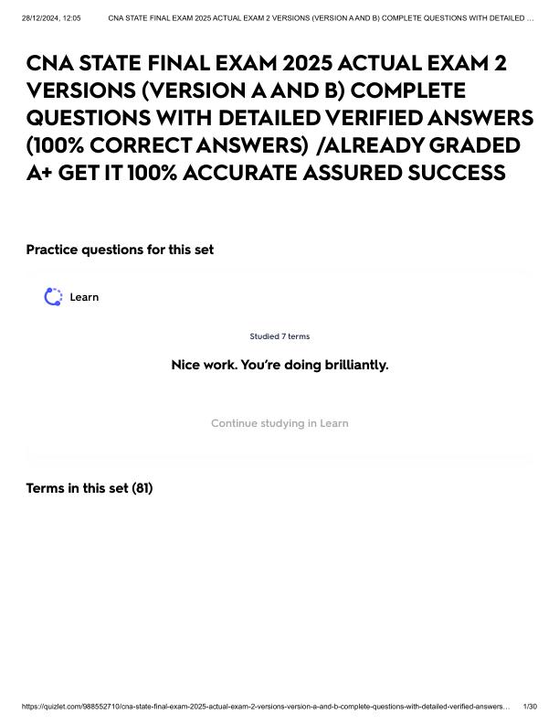 CNA STATE FINAL EXAM 2025 ACTUAL EXAM 2 VERSIONS (VERSION A AND B) COMPLETE QUESTIONS WITH DETAILED VERIFIED ANSWERS (100 ACCURATE ASSURED SUCCESS Flashcards _ Quizlet.pdf