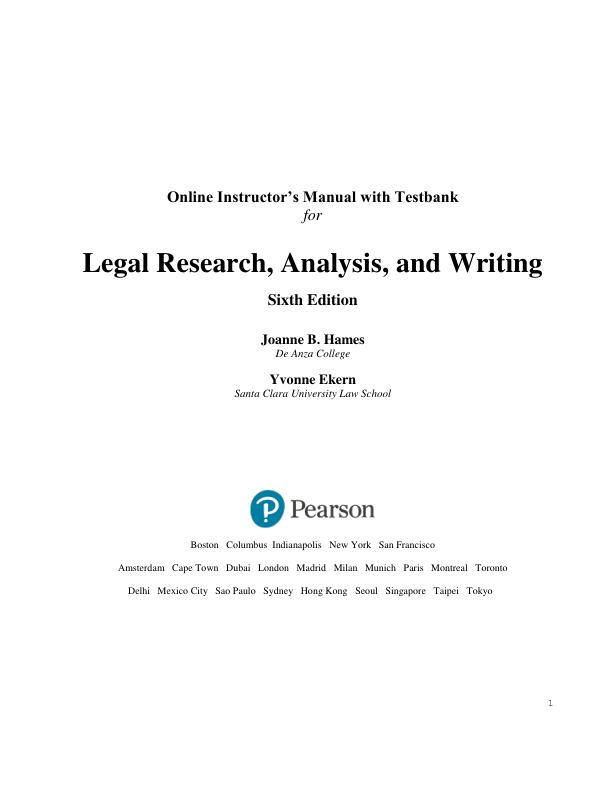 Instructor’s Manual with Testbank For Legal Research, Analysis, and Writing 5th Edition by William H. Putman, JDJennifer R. Albright, JD, LLM.zip.pdf