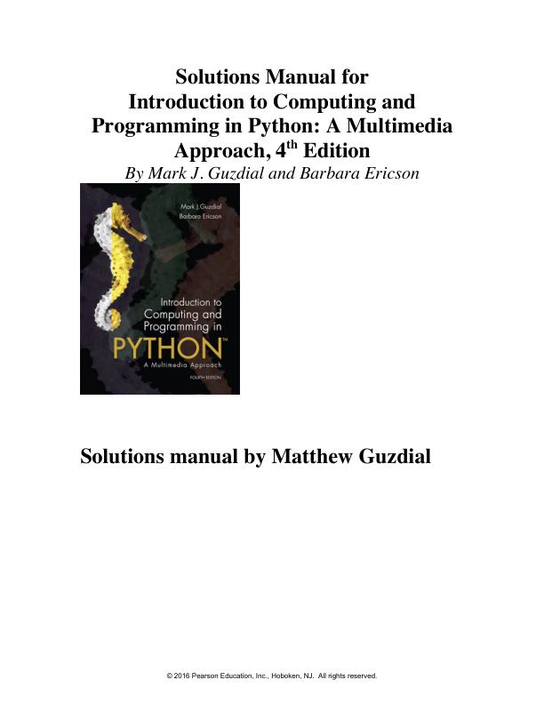 Solution Manual For  Introduction to Computing and Programming in Python 4th Edition by Mercedes Guijarro Crouch, Barbara Ericson.pdf