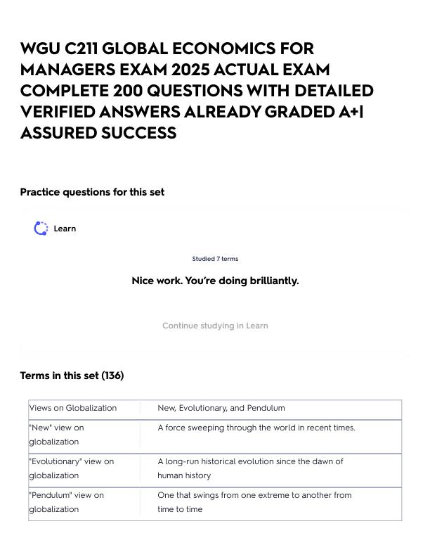 WGU C211 GLOBAL ECONOMICS FOR MANAGERS EXAM 2025 ACTUAL EXAM COMPLETE 200 QUESTIONS WITH DETAILED VERIFIED ANSWERS ALREADY GRADED A+_ ASSURED SUCCESS.pdf