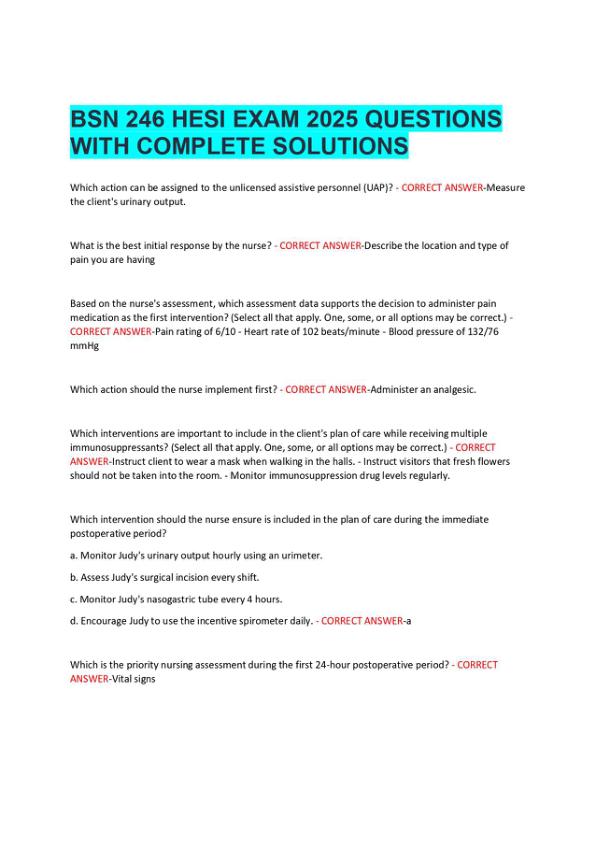 BSN 246 HESI EXAM 2025 QUESTIONS WITH COMPLETE SOLUTIONS 