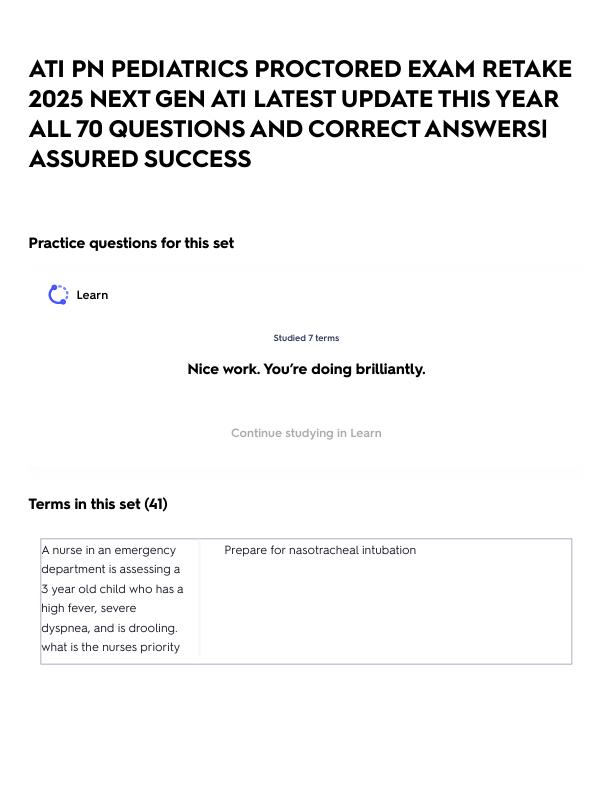 ATI PN PEDIATRICS PROCTORED EXAM RETAKE 2025 NEXT GEN ATI LATEST UPDATE THIS YEAR ALL 70 QUESTIONS AND CORRECT ANSWERS_ ASSURED SUCCESS.pdf