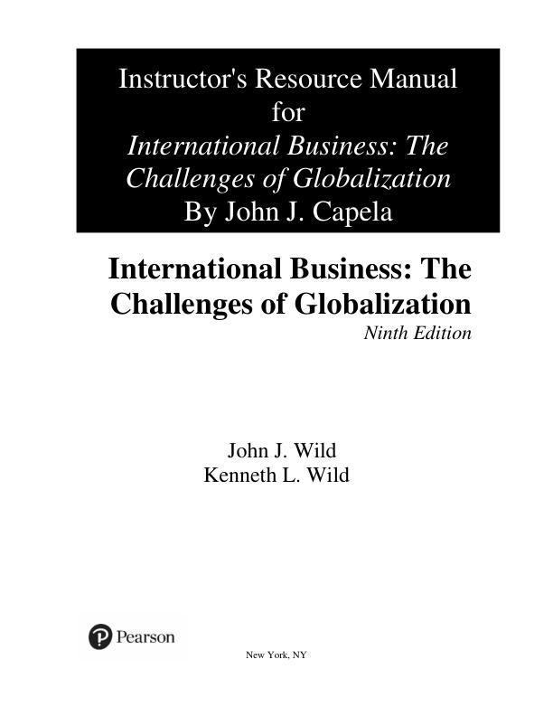 Solution Manual for International Business The Challenges of Globalization 9th Edition by John J. Wild, Kenneth L. Wild.pdf