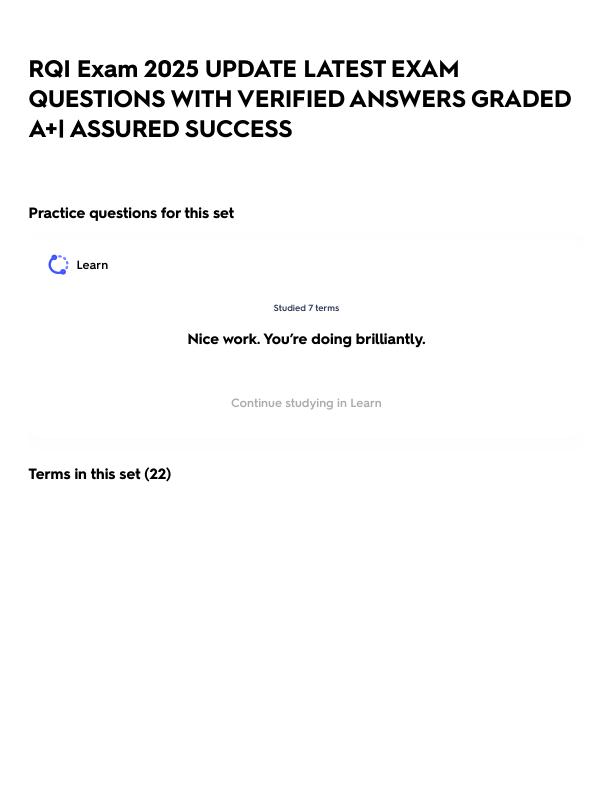 RQI Exam 2025 UPDATE LATEST EXAM QUESTIONS WITH VERIFIED ANSWERS GRADED A+_ ASSURED SUCCESS.pdf