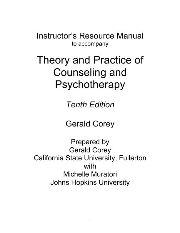 Solution Manual for Theory and Practice of Counseling and Psychotherapy, Enhanced 10th Edition by Gerald Core.pdf