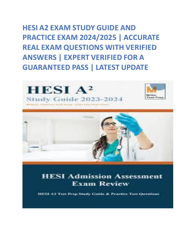 HESI A2 EXAM STUDY GUIDE AND PRACTICE EXAM 2024.pdf