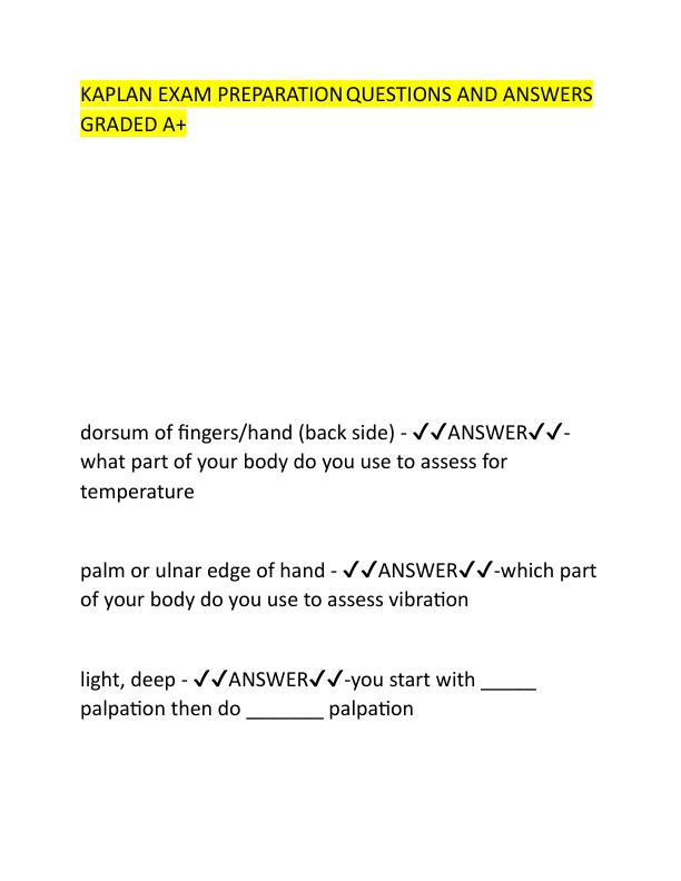 KAPLAN EXAM PREPARATION QUESTIONS AND ANSWERS GRADED A.pdf