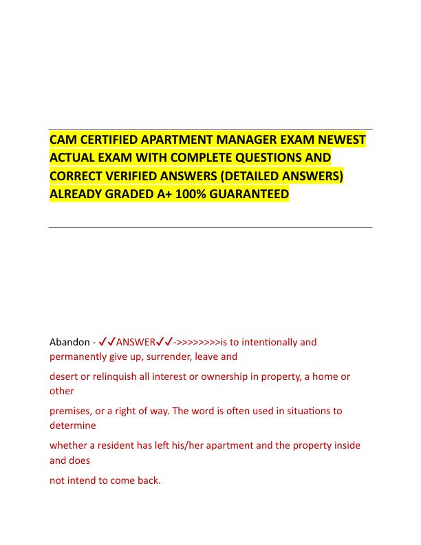 CAM CERTIFIED APARTMENT MANAGER EXAM NEWEST ACTUAL EXAM WITH COMPLETE QUESTIONS AND CORRECT VERIFIED ANSWERS.pdf