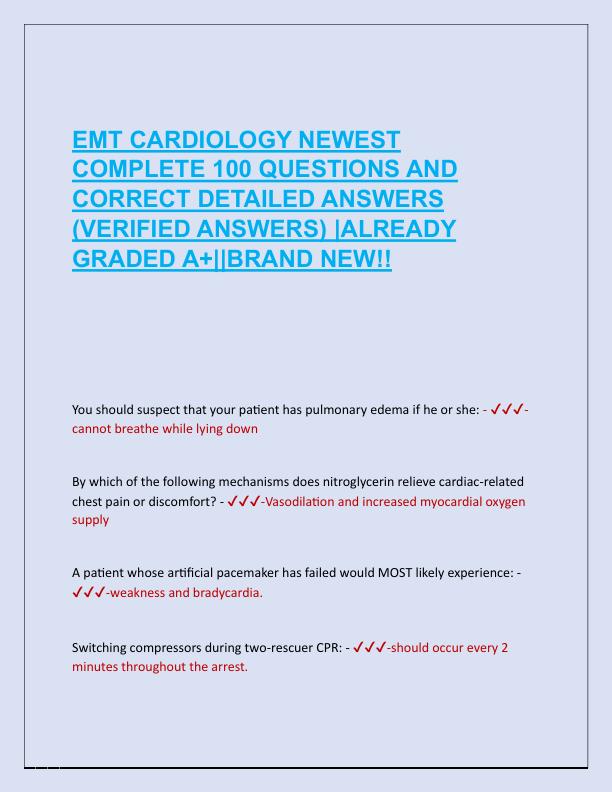 EMT CARDIOLOGY NEWEST COMPLETE 100 QUESTIONS AND CORRECT DETAILED ANSWERS.pdf