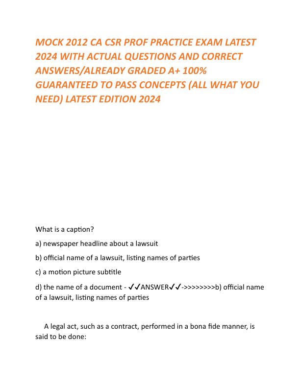 MOCK 2012 CA CSR PROF PRACTICE EXAM LATEST 2024 WITH ACTUAL QUESTIONS AND CORRECT ANSWERS.pdf