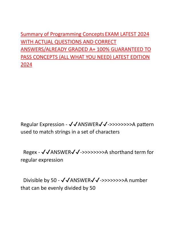 Summary of Programming Concepts EXAM LATEST 2024 WITH ACTUAL QUESTIONS AND CORRECT ANSWERS.pdf