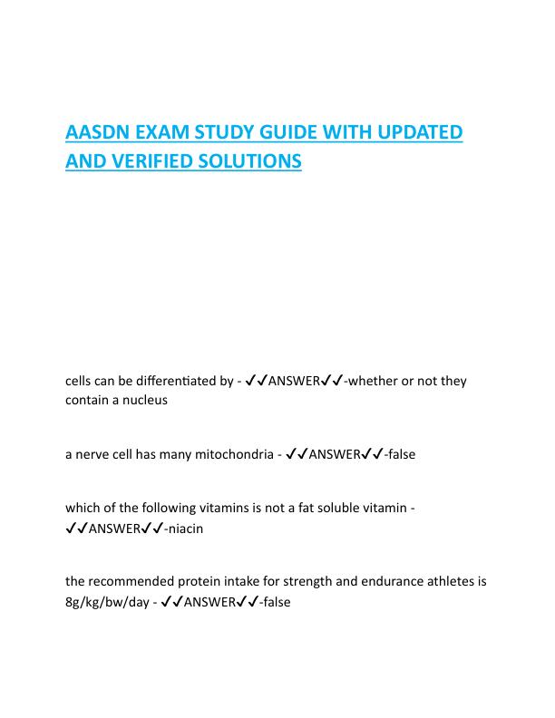 AASDN EXAM STUDY GUIDE WITH UPDATED AND VERIFIED SOLUTIONS.pdf