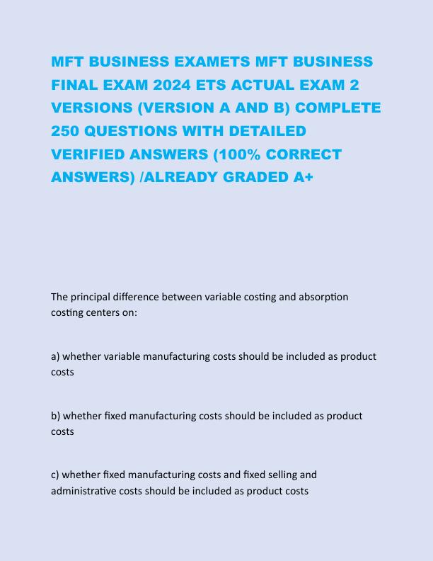 MFT BUSINESS EXAMETS MFT BUSINESS FINAL EXAM 2024 ETS ACTUAL EXAM 2 VERSIONS.pdf