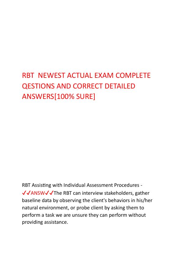 RBT  NEWEST ACTUAL EXAM COMPLETE  QESTIONS AND CORRECT DETAILED ANSWERS.pdf