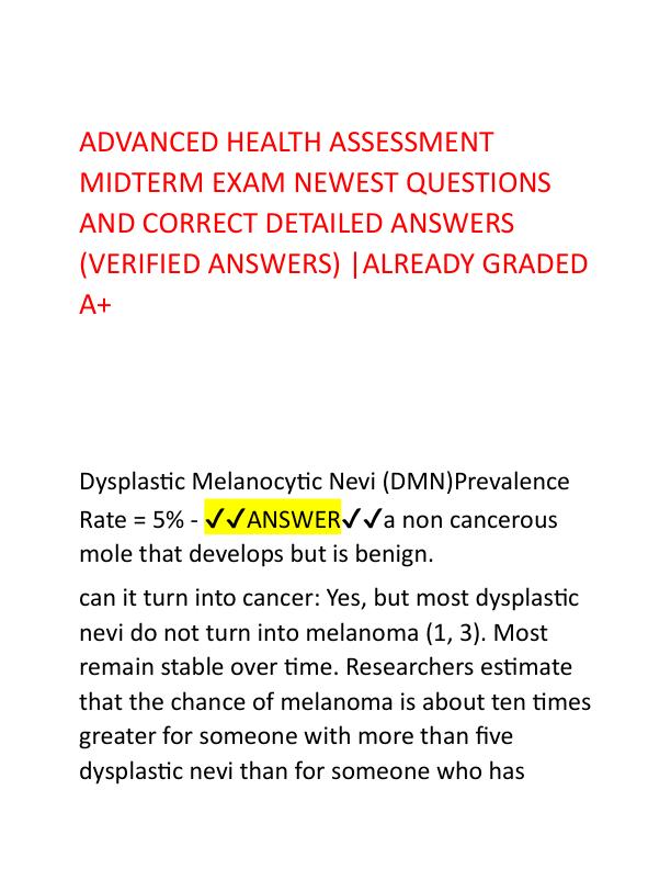 ADVANCED HEALTH ASSESSMENT MIDTERM EXAM NEWEST QUESTIONS AND CORRECT DETAILED ANSWERS.pdf