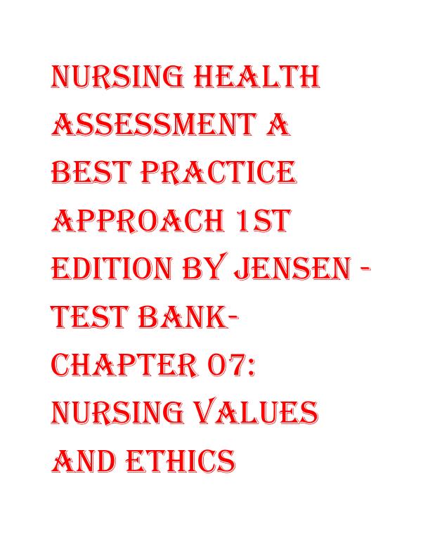 Nursing Health Assessment A Best Practice Approach 1st edition by Jensen.pdf